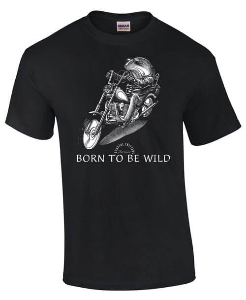 Black t-shirt with a salmon riding a chopper (a la "Easy Rider") caption reads, "Born to Be Wild"