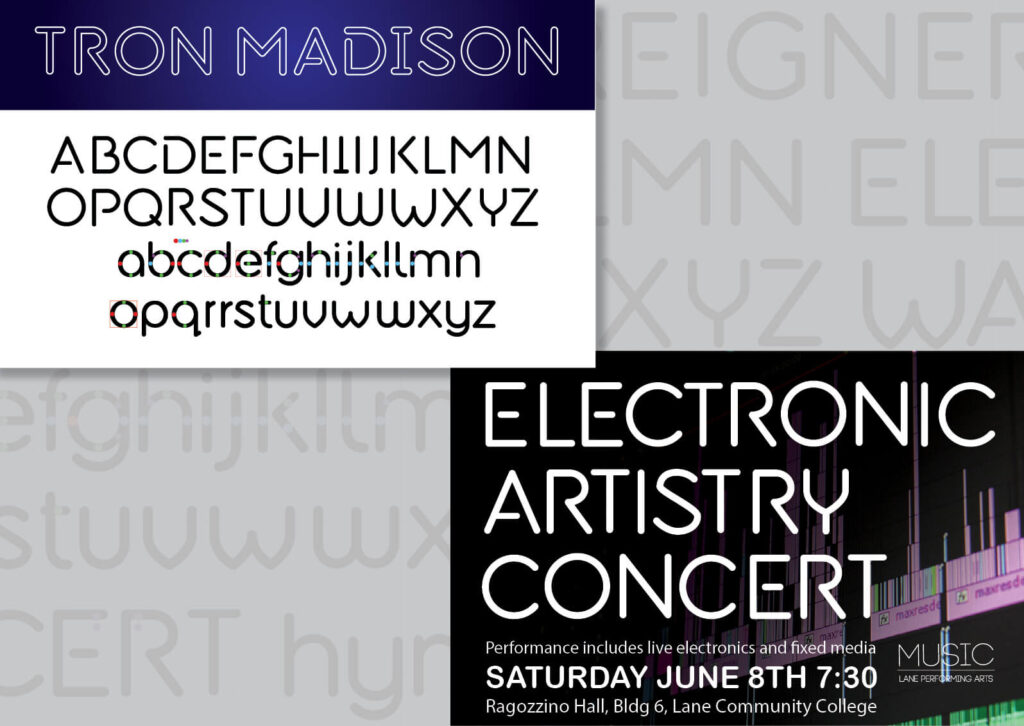 Images of the font, "Tron Madison"